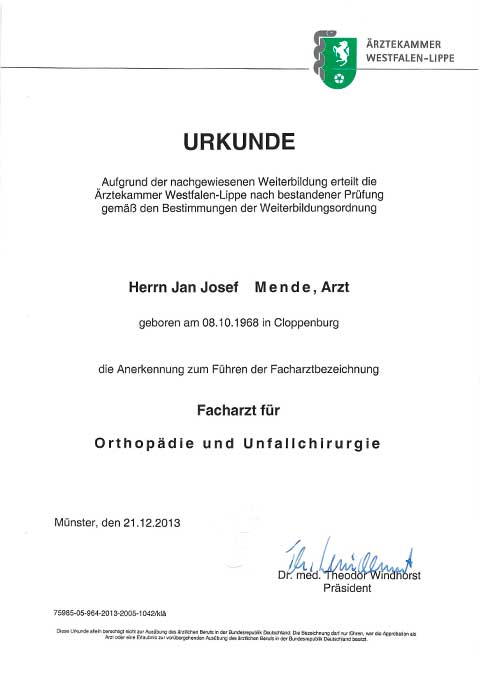 Jan Mende Unna Urkunde Facharzt für Orthopaedie und Unfallchirurgie