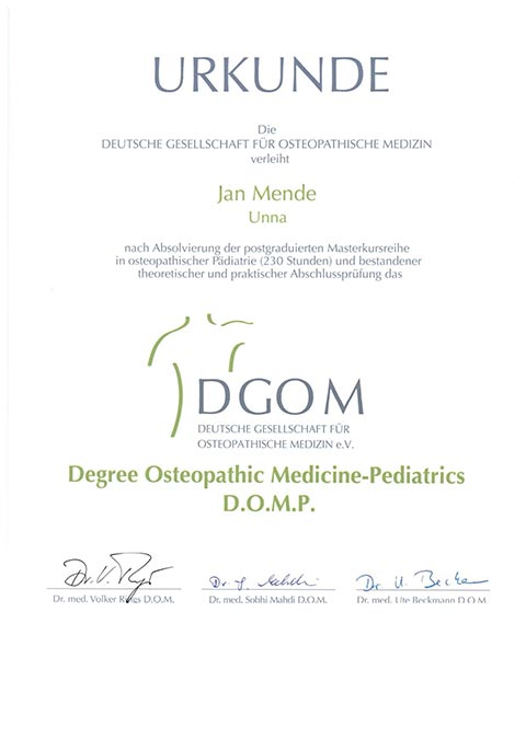 Urkunde für Jan Mende aus Unna über Degree Osteopathic Medicine-Pediatrics D.0.M.P.